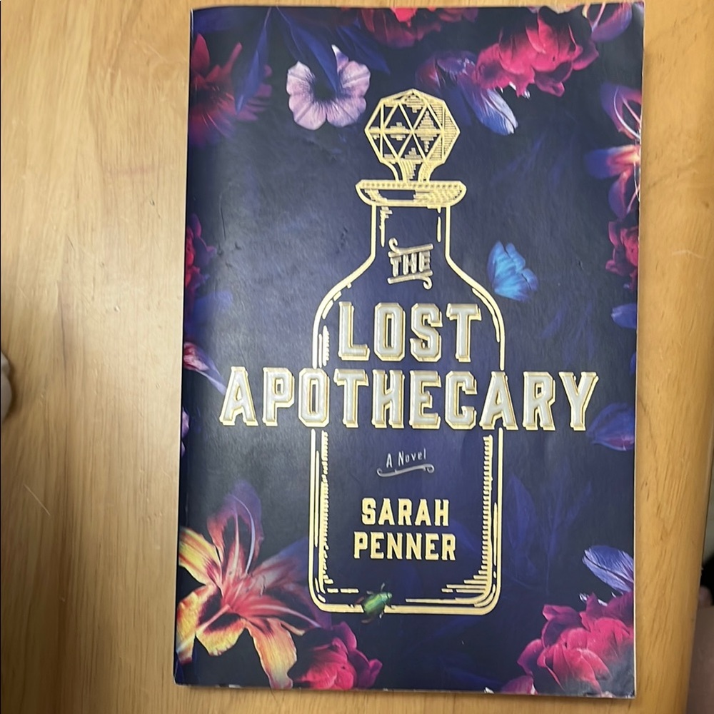 The Lost Apothecary Book by - Sarah Penner